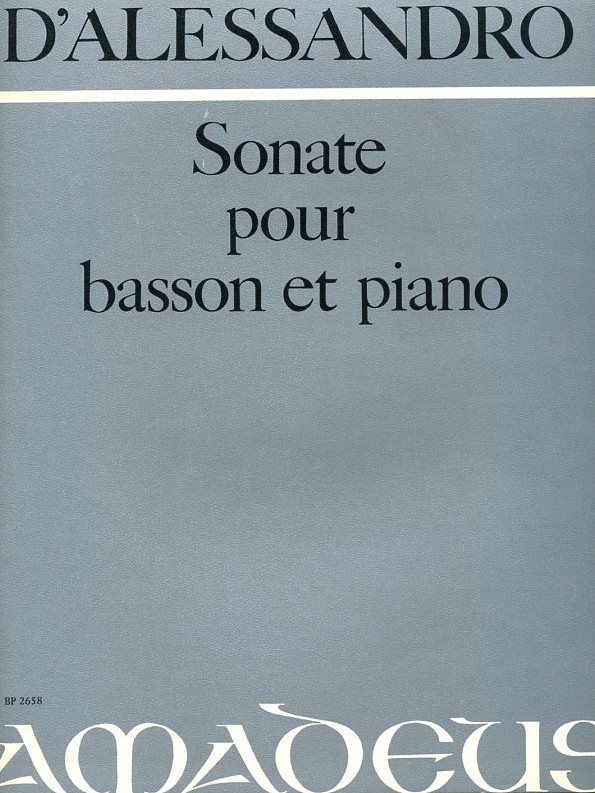 D&acute;Alessandro: Sonate fr Fagott<br>+ Klavier
