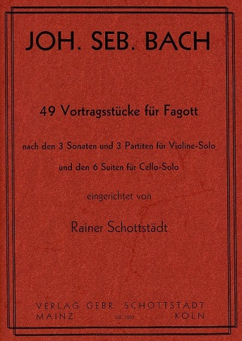 J.S. Bach: 49 Vortragsstcke fr<br>Fagott - nach Sonaten/Partiten/Suiten