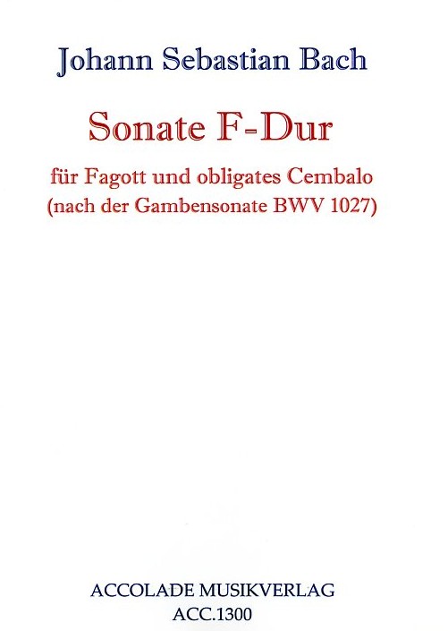 J.S. Bach: Sonaten F-DUR fr Gambe + BC<br>(Fagott) nach BWV 1027 - Accolade