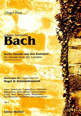 J.S.Bach: 6 Chorle aus Kantaten -<br>ges. fr Fagott (EH) + Orgel