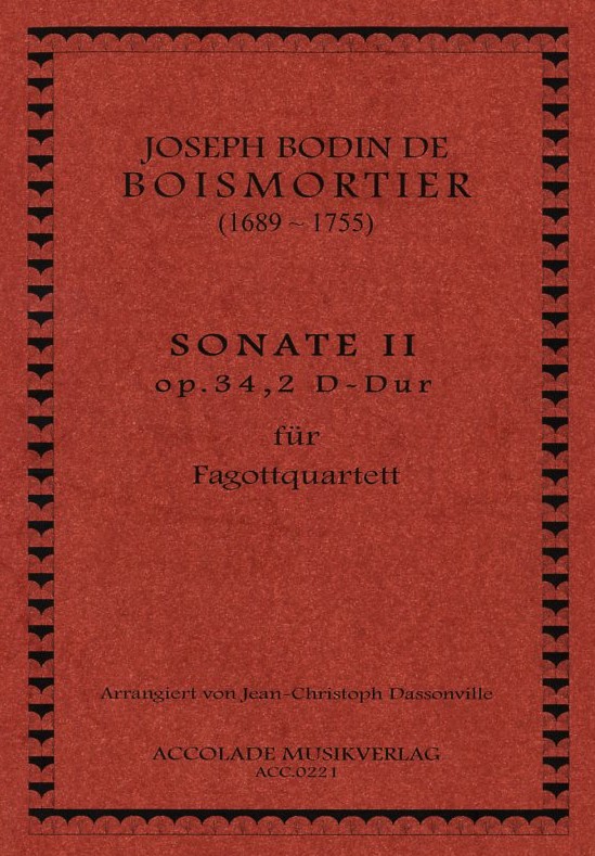 J.B. Boismortier(1689-1755): Sonate II<br>op. 34/2 D-Dur - fr 3 Fag + Kontrafag.