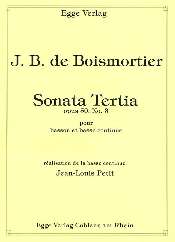 J.B. Boismortier: Sonata Tertia op.50/3<br>D-Dur fr Fagott + BC