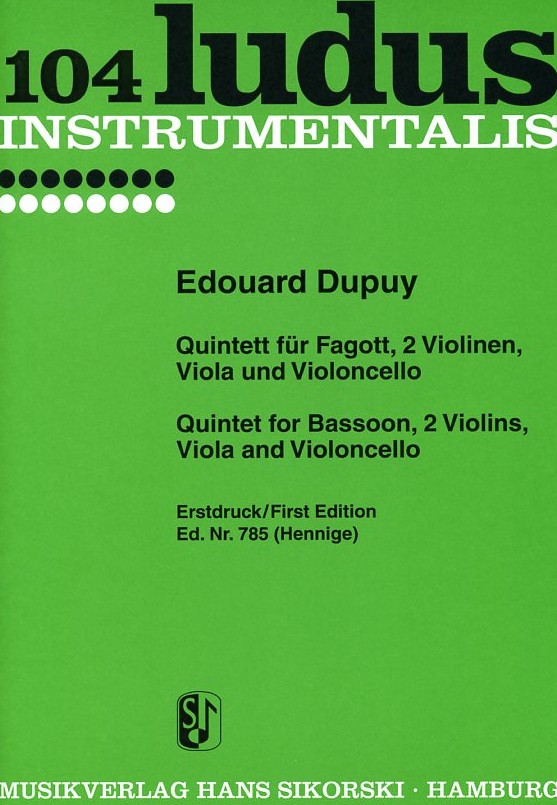 E. Dupuy: Quintett fr Fagott +<br>Streichquartett (bearb. Hennige) - Kopie