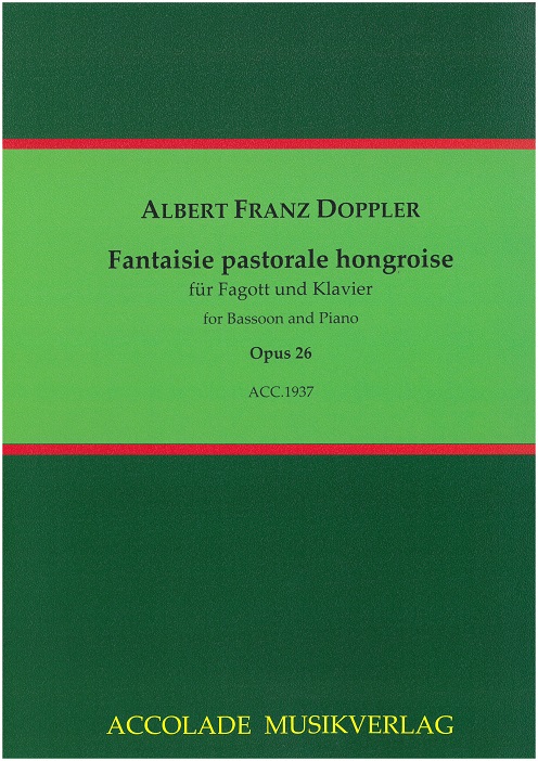 A.F. Doppler: Fantasie pastorale<br>hongroise op. 26 - Fagott + Klavier