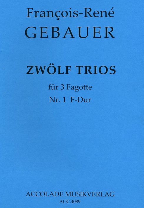 F. Gebauer: Trio No. 1 - F-Dur<br>fr 3 Fagotte