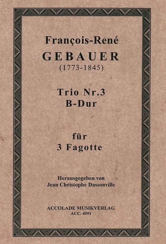 F. Gebauer: Trio No. 3 - B-Dur<br>fr 3 Fagotte