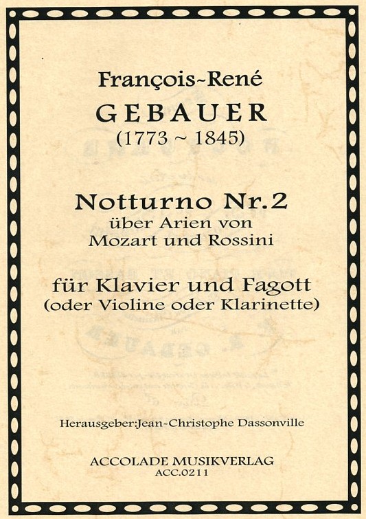 F.R. Gebauer(1773-1845): Notturno No. 2<br>ber Arien von Mozart - Fagott + Kalvier