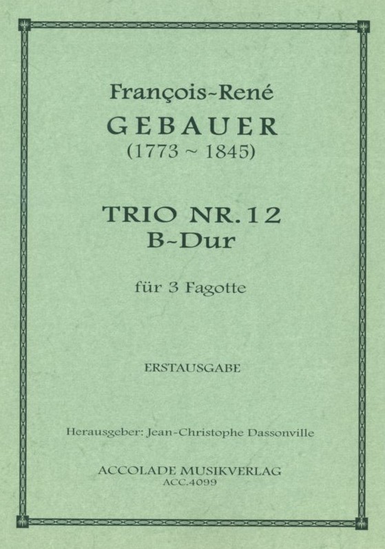 F. Gebauer: Trio No. 12 - B-Dur<br>fr 3 Fagotte