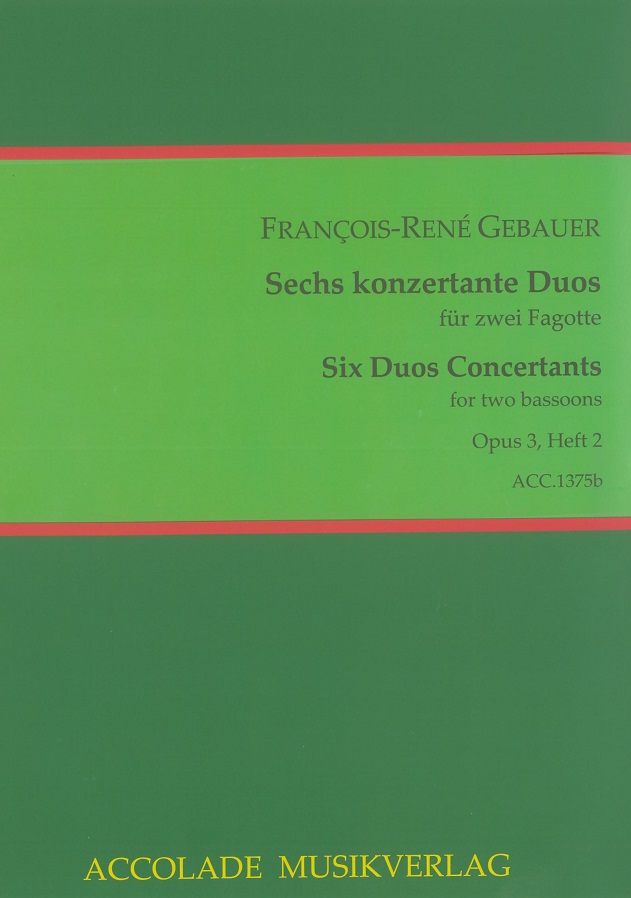 F. Gebauer: 6 konzertante Duos<br>op. 3 Heft 2- fr 2 Fagotte