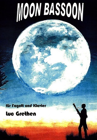 L. Grethen(*1964): &acute;Moon bassoon&acute;<br>fr Fagott + Klavier