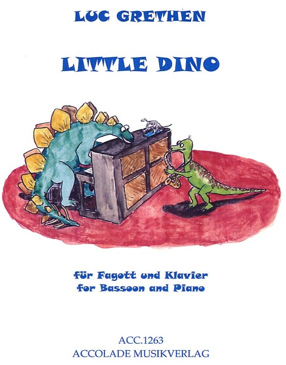 L. Grethen(*1964): &acute;Little Dino&acute;<br>fr Fagott + Klavier
