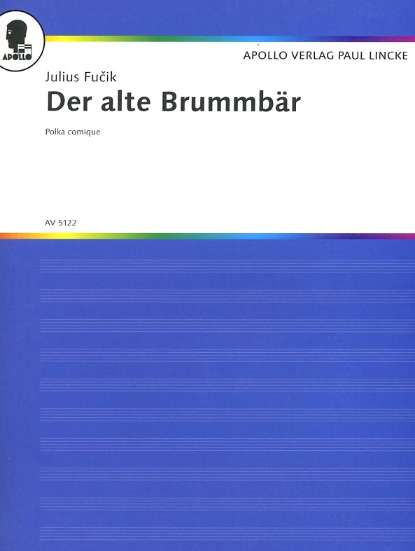 J. Fucik: &acute;Der alte Brummbr&acute;<br>Fagott + Salonorchester / KA
