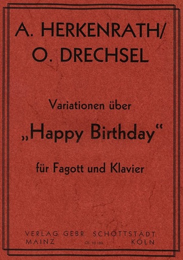 A. Herkenrath: &acute;Happy Birthday&acute; - Var.<br>fr Fagott + Klavier