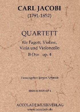C.H. Jacobi(1791-1852): Quartett B-Dur<br>op. 4 - Fagott + Streichtrio