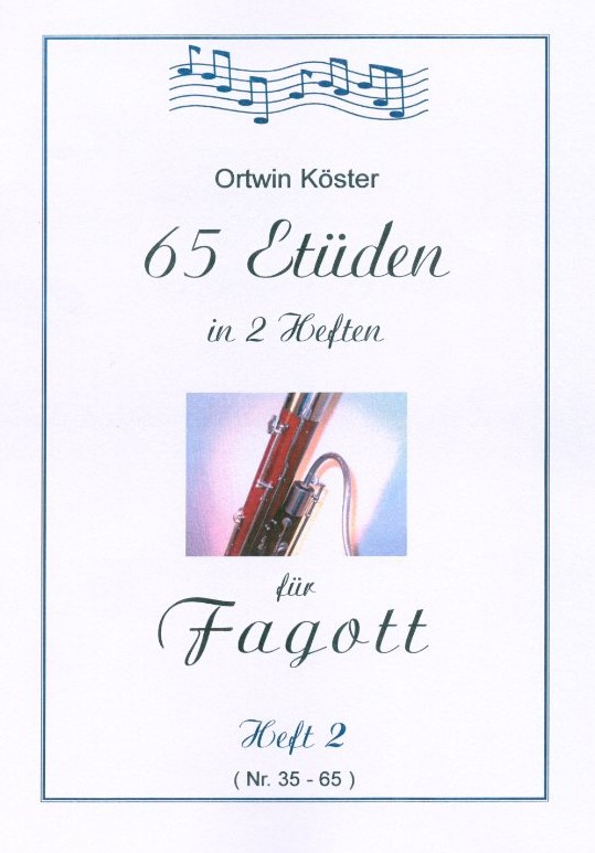 O. Kster: 65 Etuden fr Fagott<br>in zwei Heften - Heft 2