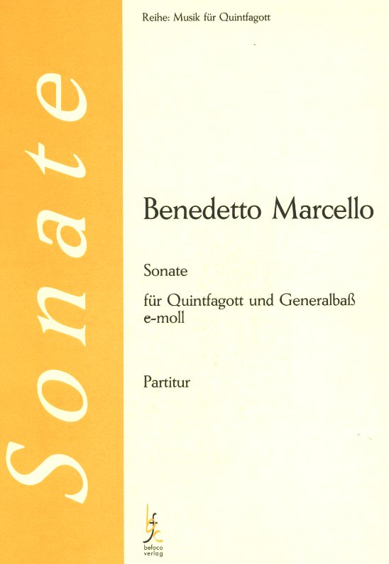 B. Marcello: Sonate e-moll<br>fr Fagottino in G + BC