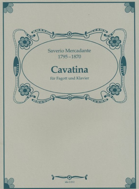 S. Mercadante: Cavatina fr Fagott +<br>Klavier