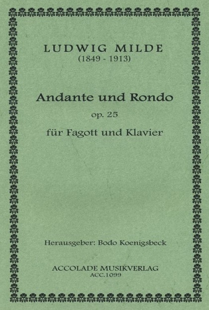 L. Milde(1849-1913): Andante + Rondo<br>op. 25 - fr Fagott + Klavier