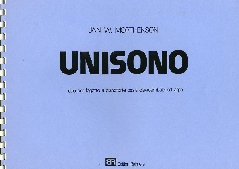 J.W. Morthenson(*1940): Unisono(1975)<br>fr Fagott + Klavier