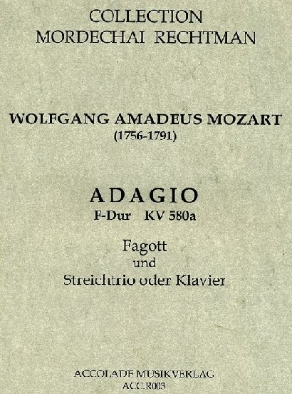 W.A. Mozart: Andante F-Dur KV 315<br>fr Fagott + Streichtrio / M. Rechtman