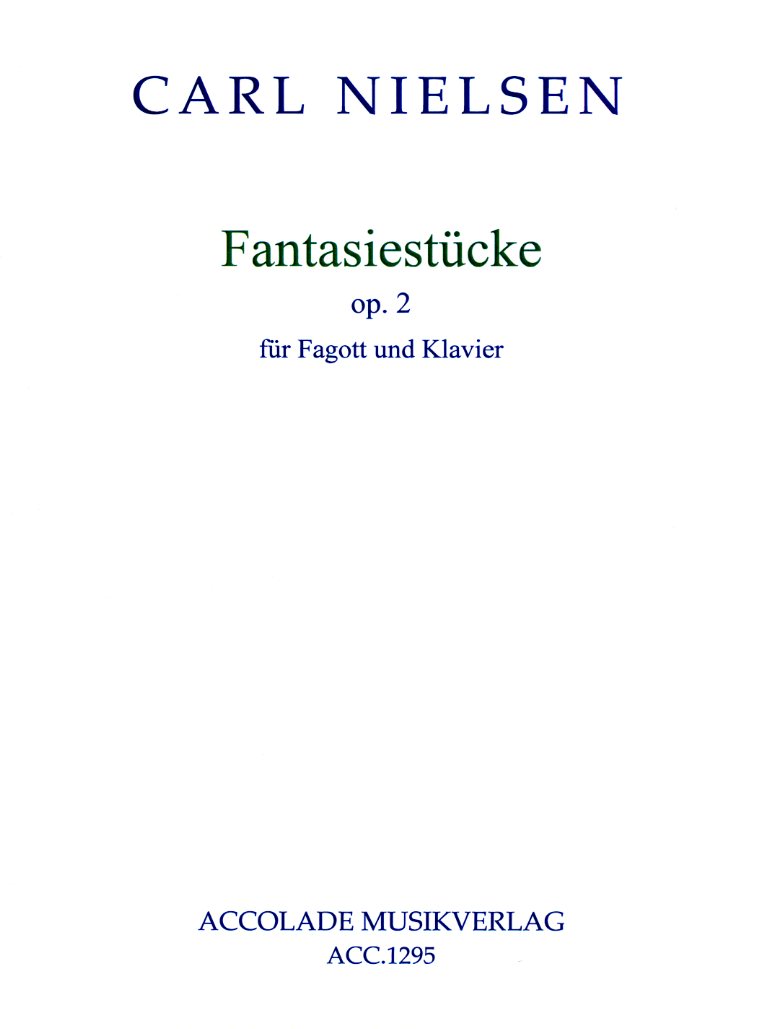 C. Nielsen: zwei Fantasiestcke<br>op. 2 - Fagott + Klavier /Accolade