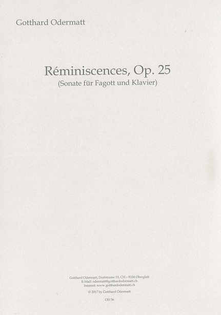 G. Odermatt(*1974): Reminiscences<br>op. 25 - Fagott + Klavier