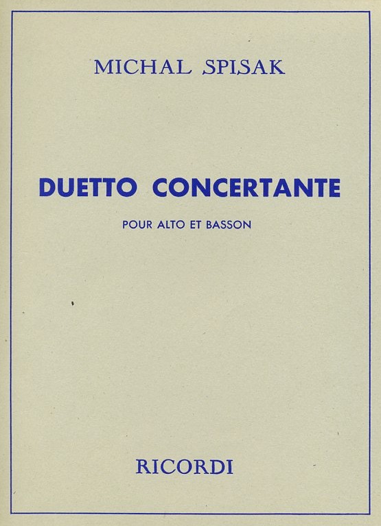 M. Spisak(1914-65): &acute;Duetto<br>Concertante&acute; - fr Fagott + Viola