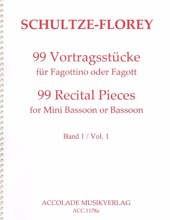 Schultze-Florey: 99 Vortragsstcke<br>fr Fagottino o. Fagott /Bd. 1