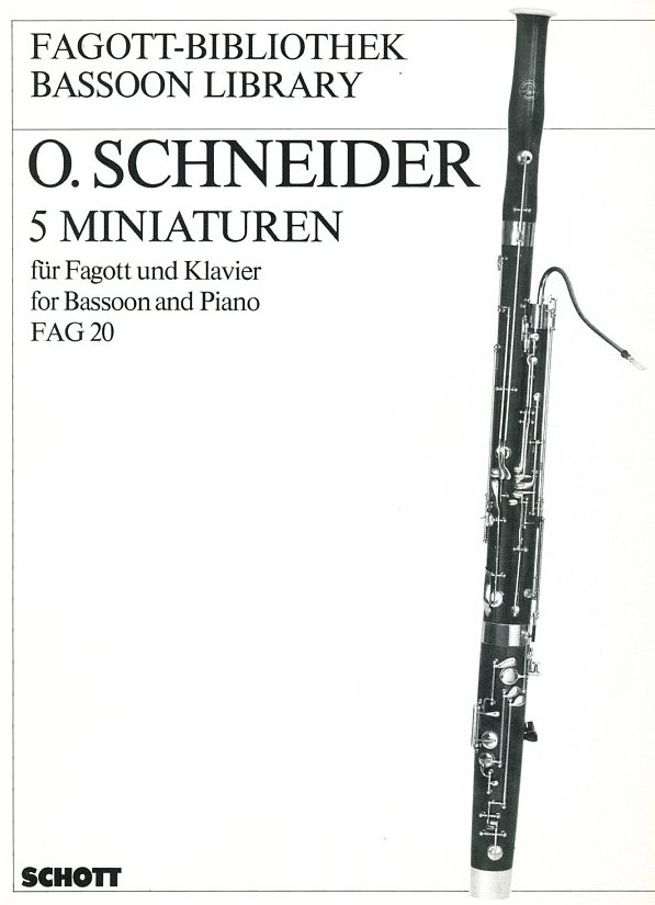 O. Schneider(*1912): 5 Miniaturen fr<br>Fagott + Klavier (1985)