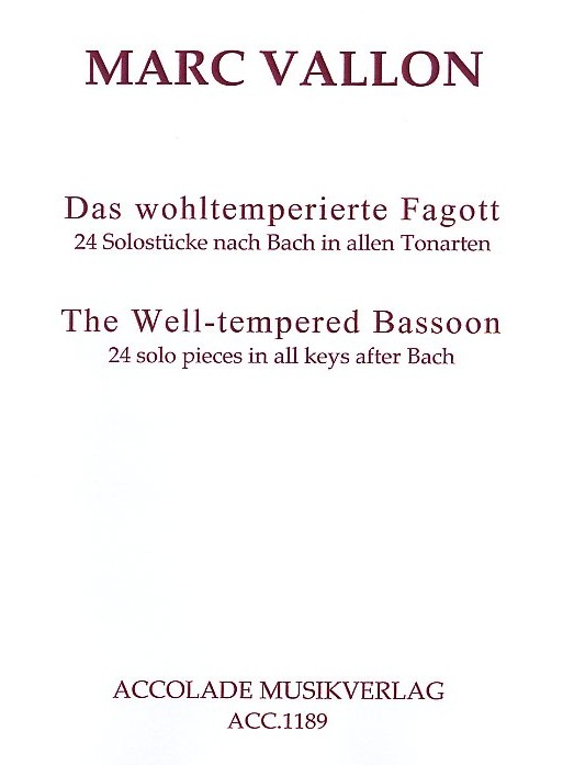 M. Vallon: Das wohltemperierte Fagott<br>24 Solostcke n. Bach in allen Tonarten