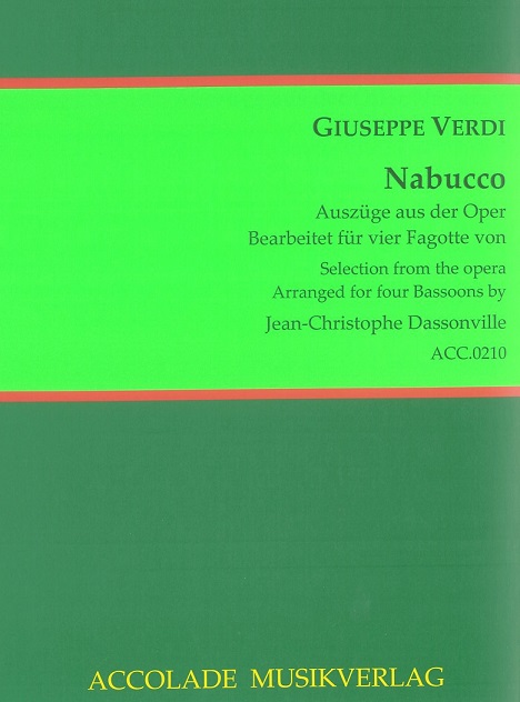 G. Verdi: Auszge aus der Oper<br>&acute;Nabucco&acute; - ges. fr 4 Fagotte