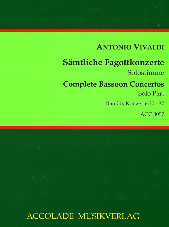 Vivaldi: Smtliche Fagottkonzerte Bd.5<br>F VIII/ 30-37 / Solostimme