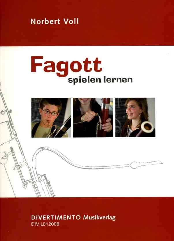 N. Voll: Fagott spielen lernen<br>Fagottschule