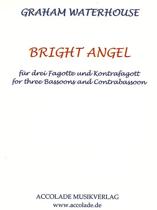 G. Waterhouse: Bright Angel (2008)<br>fr 3 Fagotte + Kontrafagott