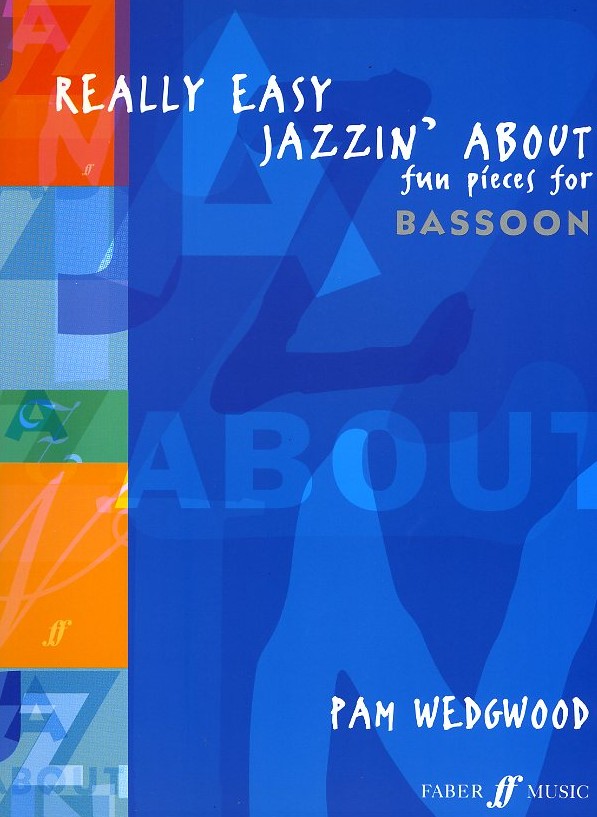 P. Wedgwood: Really Easy Jazzin&acute; about<br>Fagott + Klavier