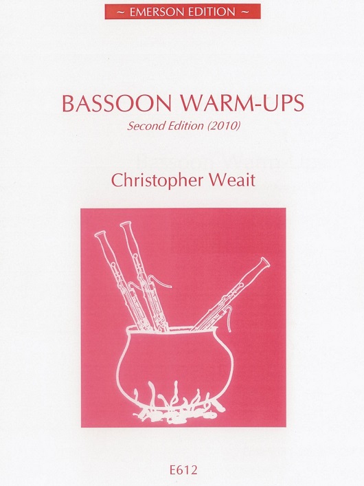 Ch. Weait: Bassoon Warm-Ups<br>second Edition (2010)