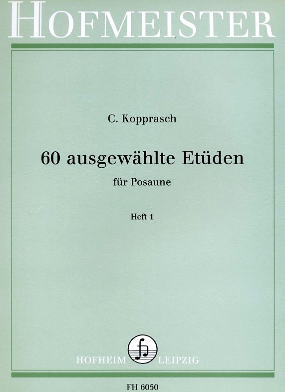 C. Kopprasch: 60 ausgewhlte Etuden fr<br>Posaune (Fagott) - Heft 1