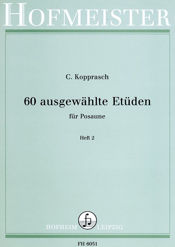 C. Kopprasch: 60 ausgewhlte Etuden fr<br>Posaune (Fagott) - Heft 2