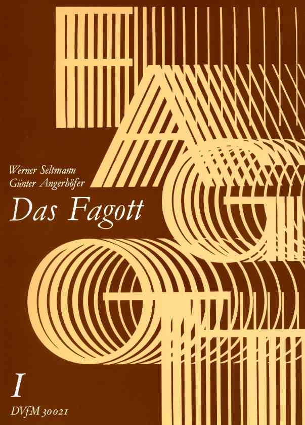 W. Seltmann/G. Angerhfer: Das Fagott<br>Band I