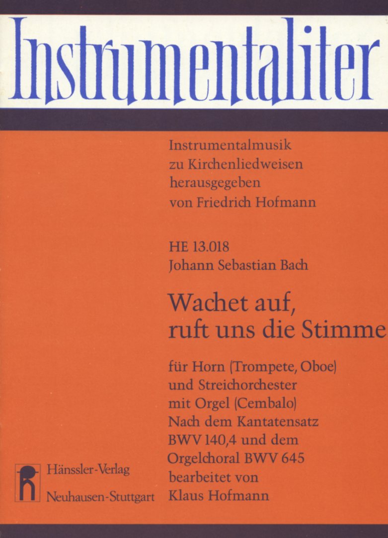 J.S. Bach: Wachet auf, etc fr Oboe/Hrn<br>Violine/Viola + Orgel/Cembalo BWV 645