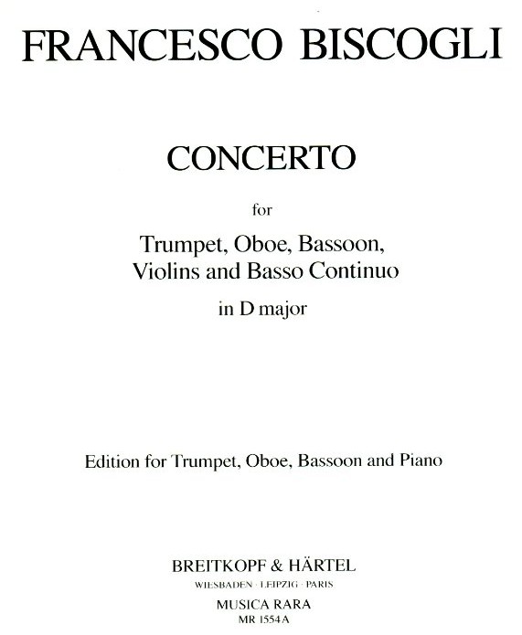 F. Biscogli: Concerto in D - Dur<br>Oboe, Fagott, Tromp.+ Strreicher /KA
