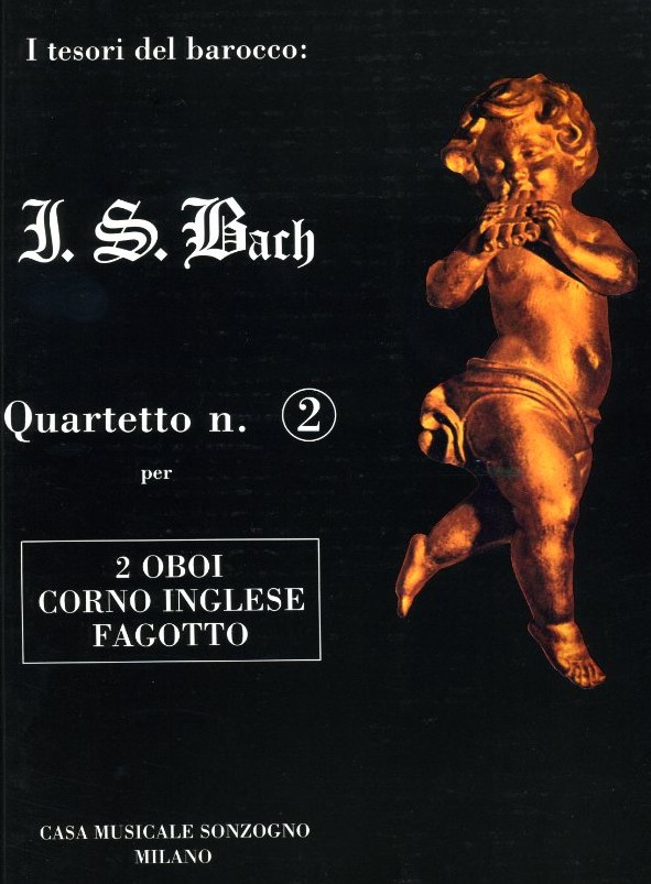 J.S. Bach: Quartett No. 2<br>gesetzt fr 2 Oboen, Engh. Horn + Fagott