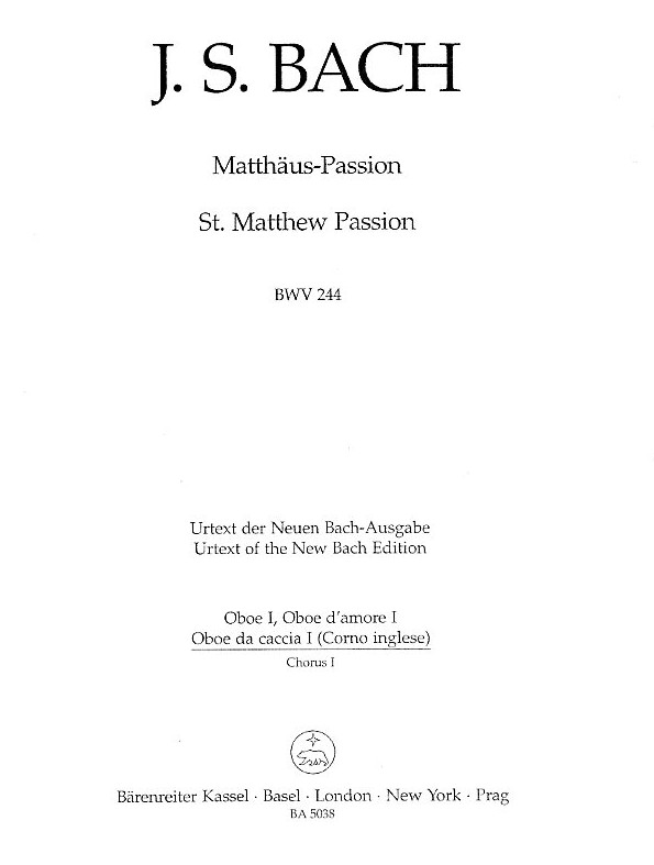 J.S. Bach: Matthus Passion BWV 244<br>Oboe 1 - Chorus 1