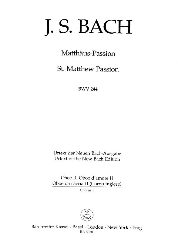J.S. Bach: Matthus Passion BWV 244<br>Oboe 2 - Chorus 1
