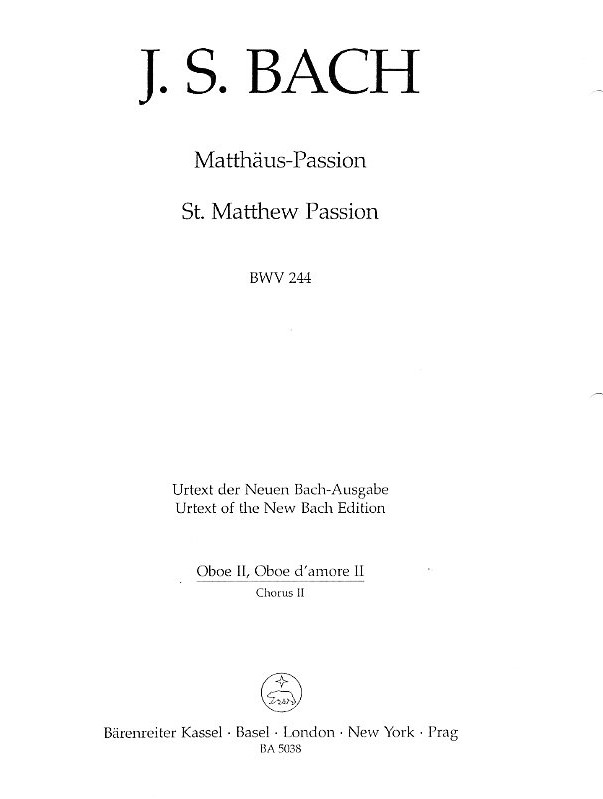 J.S. Bach: Matthus Passion BWV 244<br>Oboe 2 - Chorus 2