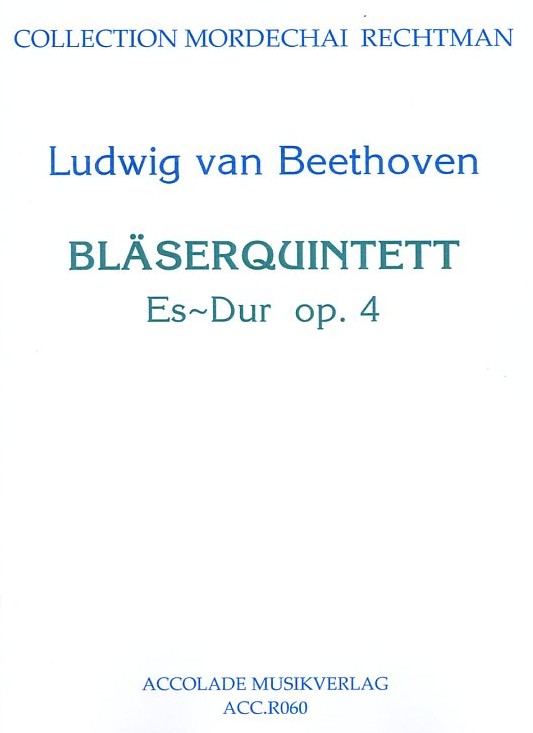 L.v.Beethoven: Blserquintett Es-Dur<br>op. 4 - arr. M. Rechtmann - Sti. + Part.