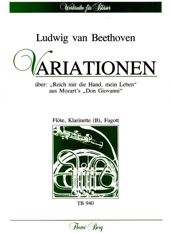 Beethoven: Variationen ber &acute;Reich mir<br>die Hand&acute; - fr Flte, Klar.+ Fagott