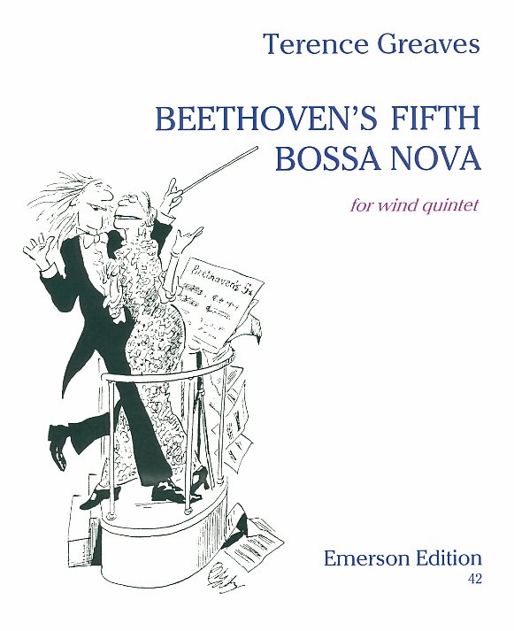 Beethoven&acute;s 5th Bossa Nova<br>fr Holzblserquintett -arr. Th. Greaves