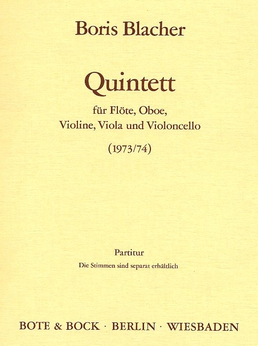 B. Blacher(1903-75): Quintett (1973/74)<br>fr Flte, Oboe, Vl. Va. Vc. - Partitur