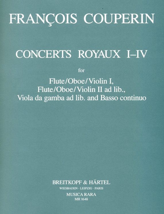 F. Couperin: Concerts Royaux I-IV<br>Oboe (Flte/Violine) + BC